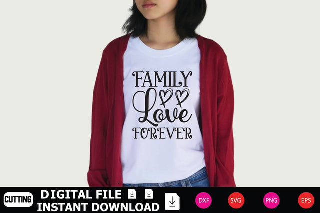 Family Love Forever SVG Shahin alam 