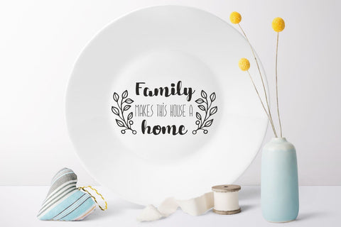 Family makes this house a home svg dxf Family Quote SVG Zoya Miller 
