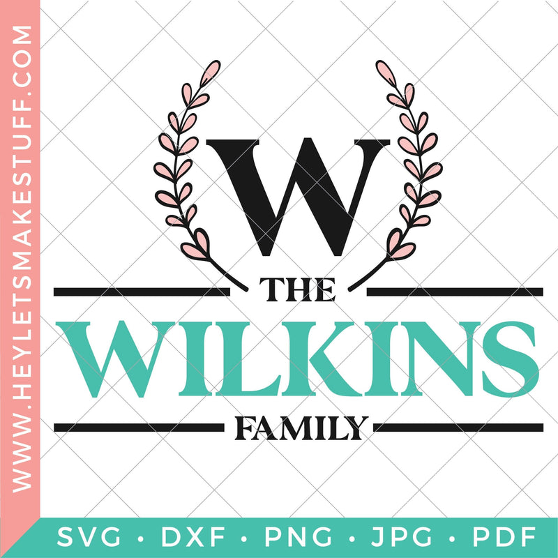 Family Monogram 2 SVG Hey Let's Make Stuff 