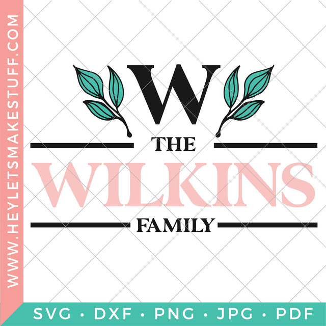 Family Monogram 3 SVG Hey Let's Make Stuff 