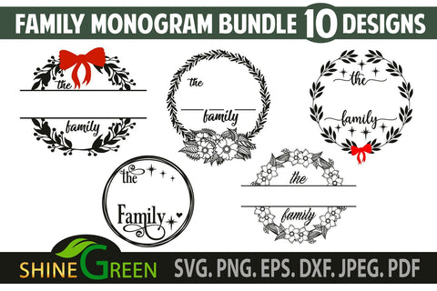 Family Monogram Bundle SVG - 10 Flower Family Frames SVG Shine Green Art 