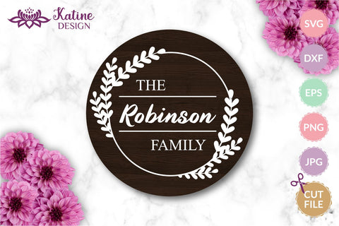 Family monogram bundle svg family name sign floral frames and wreaths. Personalized family sign, round wood signs. Jpg, png, eps, dxf, svg cut file. SVG KatineDesign 