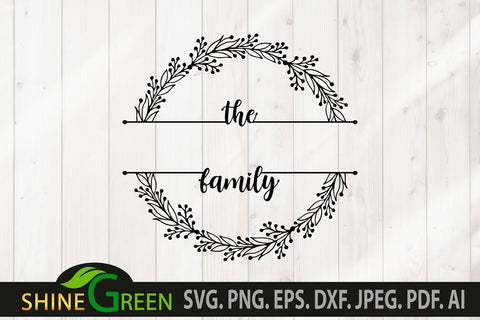 Family Monogram Frame SVG Floral Farmhouse Spring Round Sign SVG Shine Green Art 