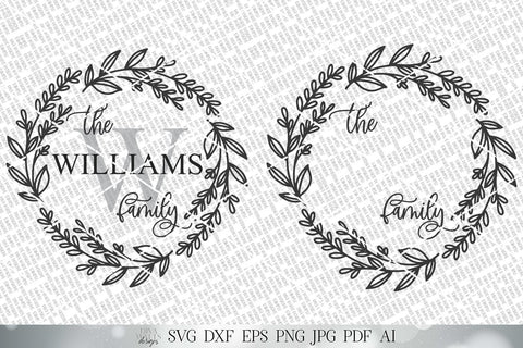 Family Monogram & Last Name SVG | Farmhouse Sign SVG | Round Wreath SVG | dxf and more! | Printable SVG Diva Watts Designs 