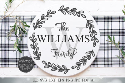 Family Monogram & Last Name SVG | Farmhouse Sign SVG | Round Wreath SVG | dxf and more! | Printable SVG Diva Watts Designs 