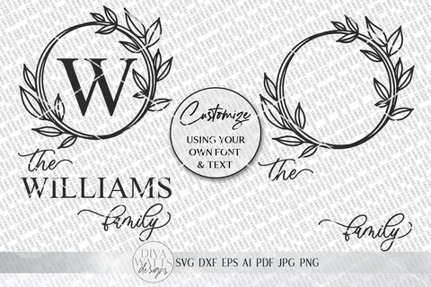 Family Monogram SVG | Farmhouse Last Name Sign SVG | Hand Drawn Wreath SVG | dxf and more! | Printable SVG Diva Watts Designs 