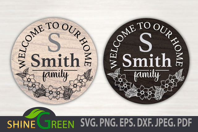 Family Monogram SVG, Floral Frame - Welcome Home SVG Shine Green Art 
