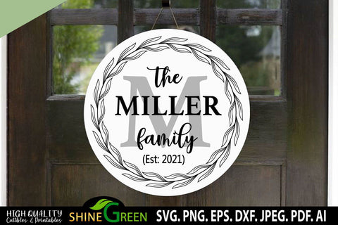 Family Monogram SVG Flower Wreath Round Sign for Home Farmhouse SVG SVG Shine Green Art 