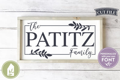 Family Name SVG | Farmhouse Last Name SVG Files SVG LilleJuniper 