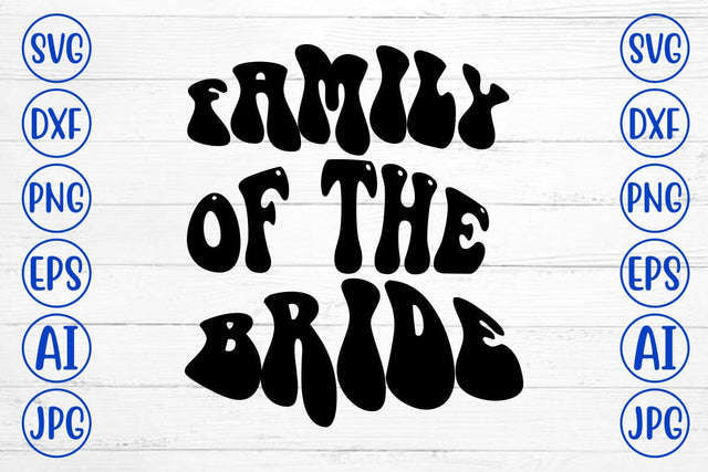 Family Of The Bride Retro SVG SVG Syaman 