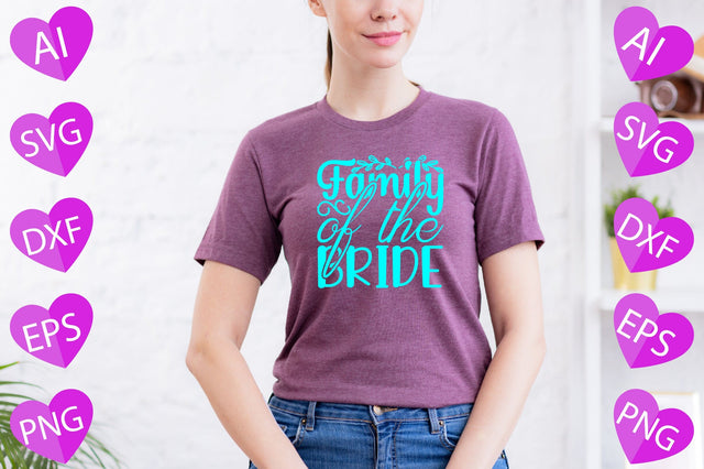 Family of the Bride SVG CraftlabSvg29 