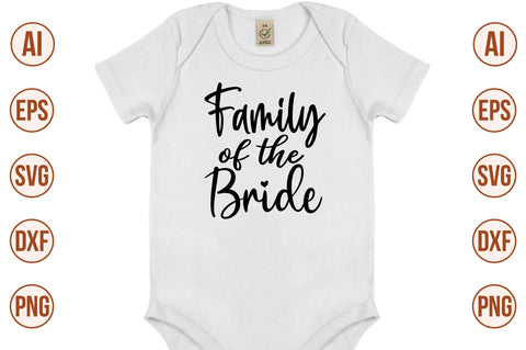 Family of the Bride svg SVG nirmal108roy 