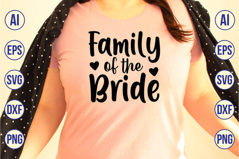 Family of the Bride svg SVG nirmal108roy 