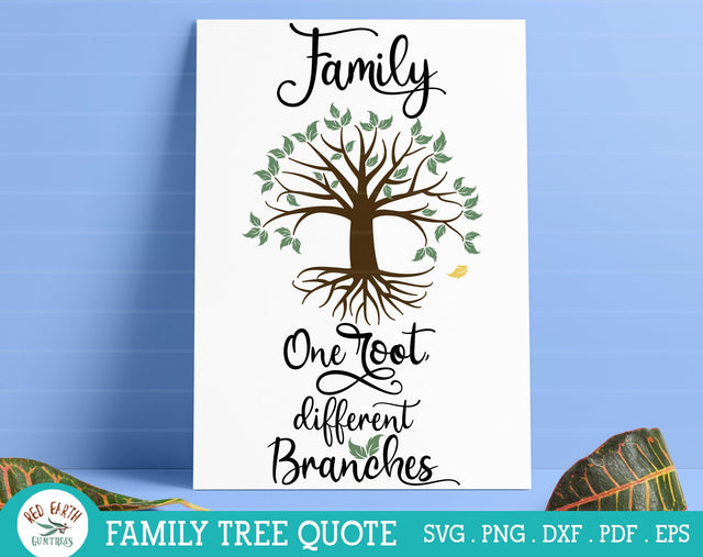 Family quote SVG,Family one root different branches SVG,PNG,DXF SVG Redearth and gumtrees 