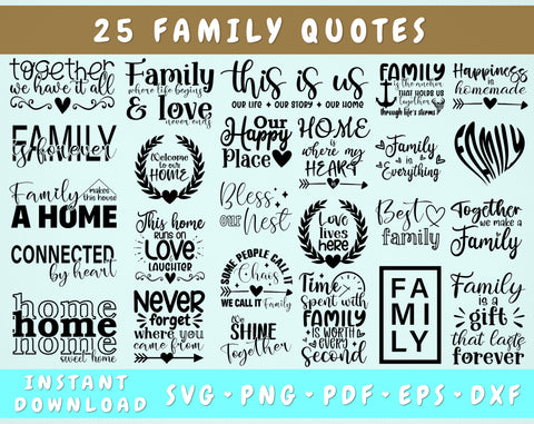 Family Quotes SVG Bundle - 25 Designs, Family Sayings SVG, Family Signs SVG, Home Sign SVG SVG HappyDesignStudio 