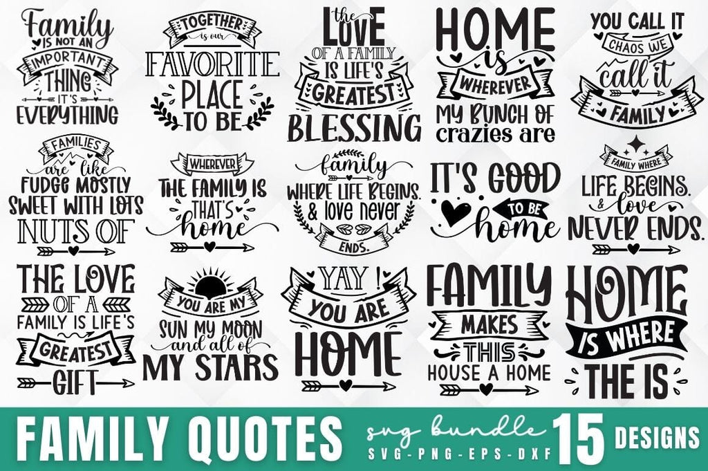 Family Quotes SVG Bundle - So Fontsy