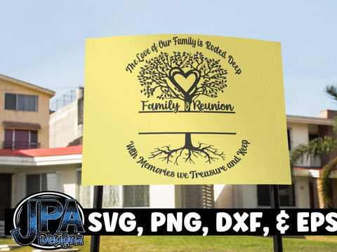 Family Reunion_The Love of Our Family SVG JPA Designz 