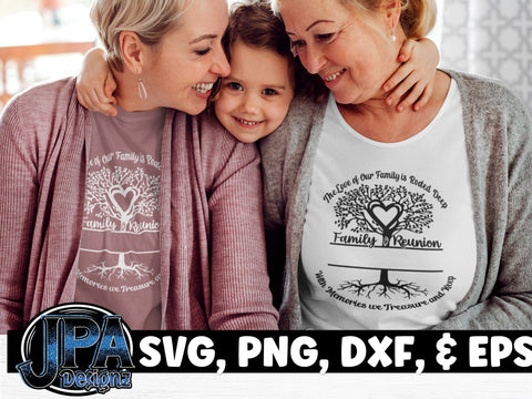 Family Reunion_The Love of Our Family SVG JPA Designz 