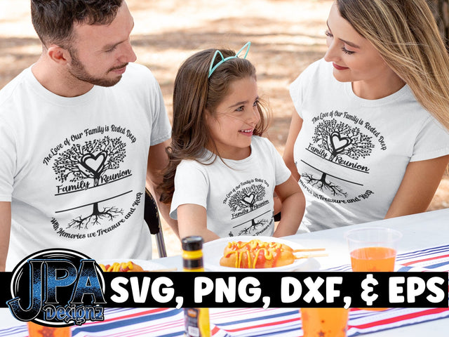 Family Reunion_The Love of Our Family SVG JPA Designz 