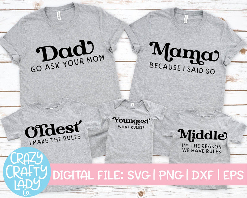 Family Rules | Funny Matching T-shirt Quote SVG Cut File Bundle SVG Crazy Crafty Lady Co. 