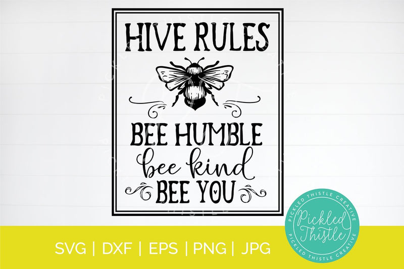 Family Rules SVG - Hive Rules. Bee Humble. Bee Kind. Bee You - So Fontsy