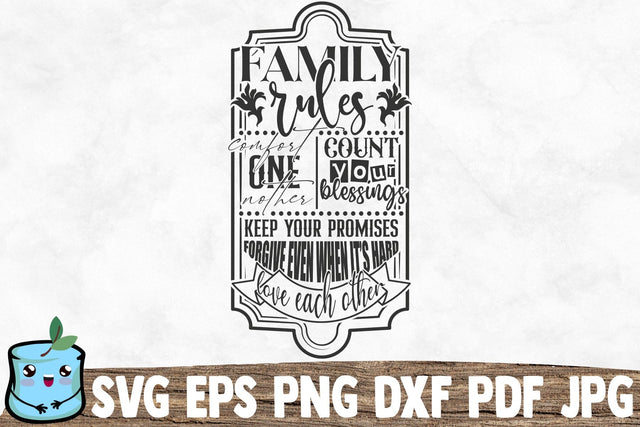 Family Rules SVG MintyMarshmallows 