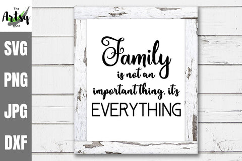 Family Sayings and Love Quotes SVG The Artsy Spot 