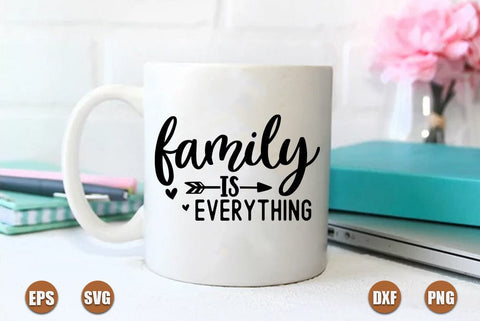 Family SVG Design, Family is everything SVG FiveStarCrafting 