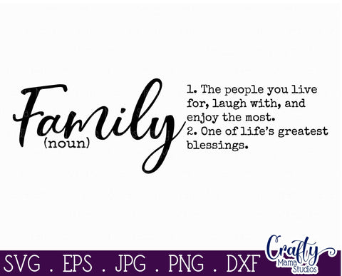 Family Svg - Family Definition SVG SVG Crafty Mama Studios 