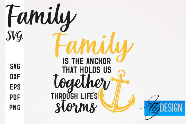 Family SVG | Family Quotes SVG Design | Fanny Family SVGs SVG Fly Design 