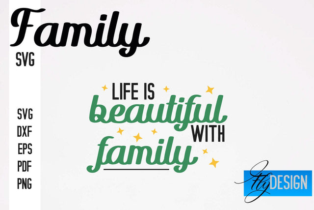 Family SVG | Family Quotes SVG Design | Funny Family SVGs SVG Fly Design 
