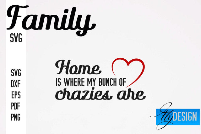 Family SVG | Family Quotes SVG Design | Funny Family SVGs SVG Fly Design 