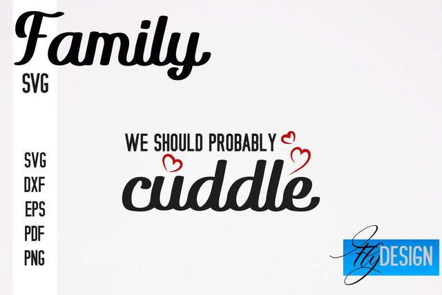 Family SVG | Family Quotes SVG Design | Funny Family SVGs SVG Fly Design 