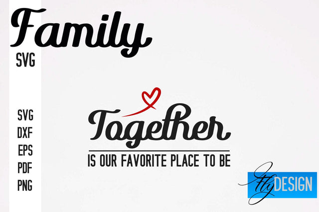 Family SVG | Family Quotes SVG Design | Funny Family SVGs SVG Fly Design 