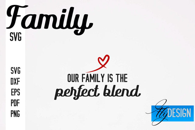Family SVG | Family Quotes SVG Design | Funny Family SVGs SVG Fly Design 
