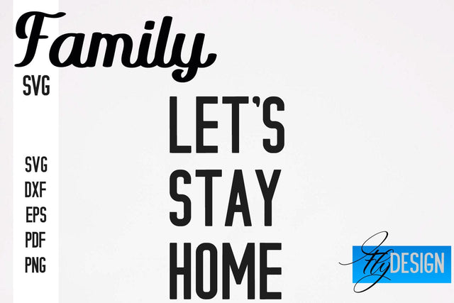 Family SVG | Family Quotes SVG Design | Funny Family SVGs SVG Fly Design 