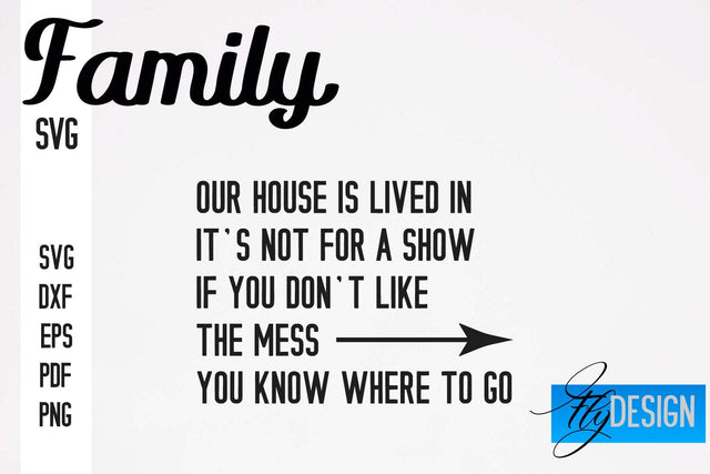 Family SVG | Family Quotes SVG Design | Funny Family SVGs SVG Fly Design 