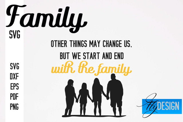 Family SVG | Family Quotes SVG Design | Funny Family SVGs SVG Fly Design 