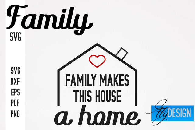 Family SVG | Family Quotes SVG Design | Funny Family SVGs SVG Fly Design 