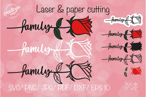 Family SVG, Rose SVG, Flower SVG, Flower laser SVG Createya Design 