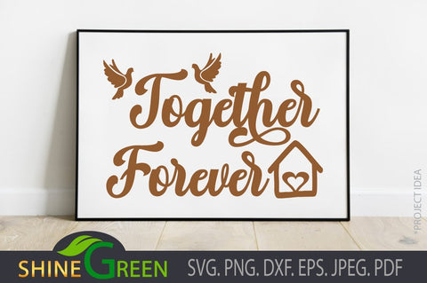 Family SVG - Together Forever SVG Shine Green Art 