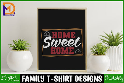 Family T-shirt Designs-Family Svg - Family Cut File - Family Svg Bundle - Family Quote Svg - Family Saying Svg - Family Design SVG SH_Tee store 