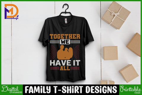 Family T-shirt Designs-Family Svg - Family Cut File - Family Svg Bundle - Family Quote Svg - Family Saying Svg - Family Design SVG SH_Tee store 