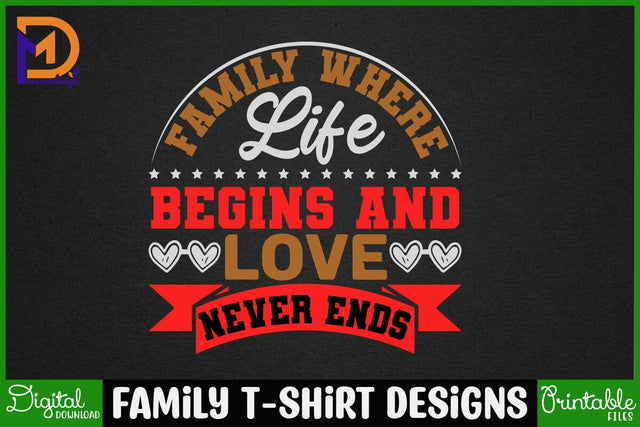 Family T-shirt Designs-Family Svg - Family Cut File - Family Svg Bundle - Family Quote Svg - Family Saying Svg - Family Design SVG SH_Tee store 