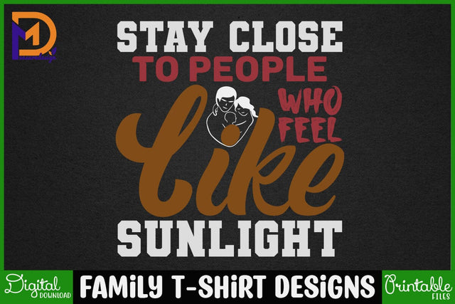 Family T-shirt Designs-Family Svg - Family Cut File - Family Svg Bundle - Family Quote Svg - Family Saying Svg - Family Design SVG SH_Tee store 