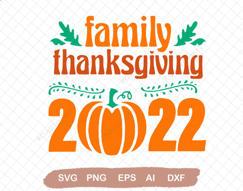 Family Thanksgiving 2022, Happy Thanksgiving, Thanksgiving, Thanksgiving Gifts, Fall,Turkey Day,Thanksgiving Family SVG DiamondDesign 
