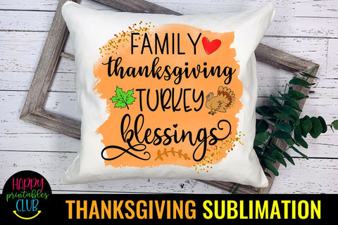 Family Thanksgiving Turkey Blessings Sublimation Ideas PNG Sublimation Happy Printables Club 