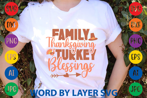 Family Thanksgiving Turkey Blessings, Thanksgiving SVG SVG Rafiqul20606 