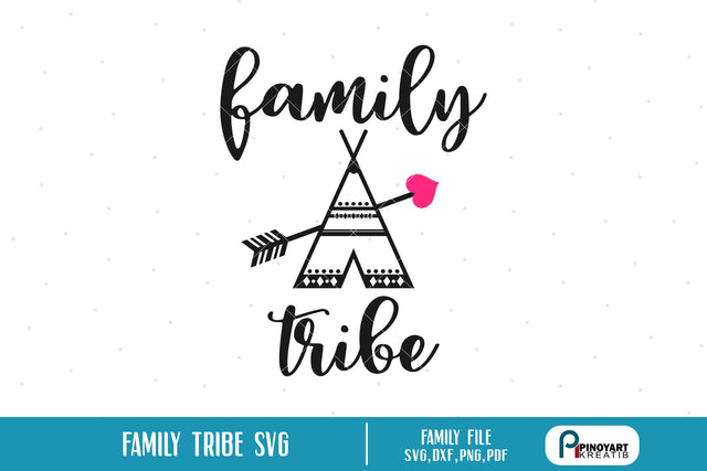 Family Tribe Svg SVG Pinoyart Kreatib 