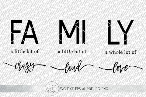 Family Trio SVG Set | Crazy Loud Love Farmhouse Sign Set | dxf and more SVG Diva Watts Designs 